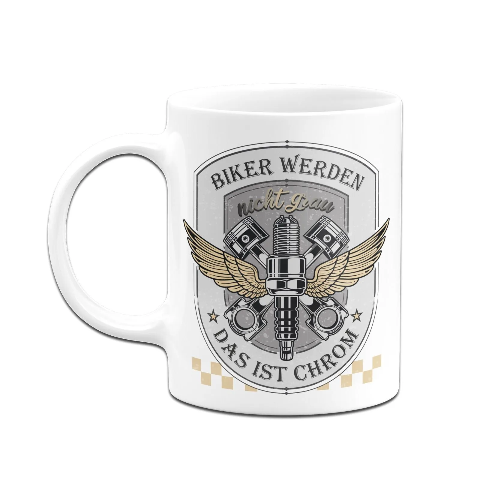 Motorrad Tasse - Biker werden nicht grau das ist Chrom