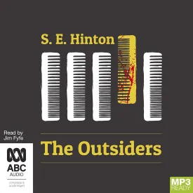 The Outsiders Audio CD  Unabridged, November 1, 2013