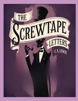 The Screwtape Letters Paperback  October 21, 2024